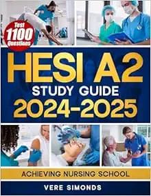 HESI A2 Study Guide 2024-2025