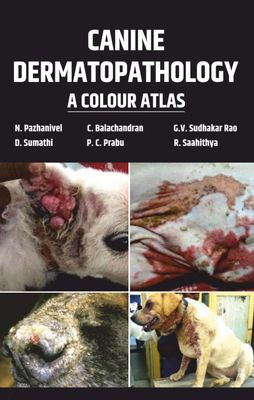 Canine Dermatopathology: A Colour Atlas