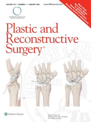 Plastic &amp; Reconstructive Surgery January 2025 – Volume 155 – Issue 1
