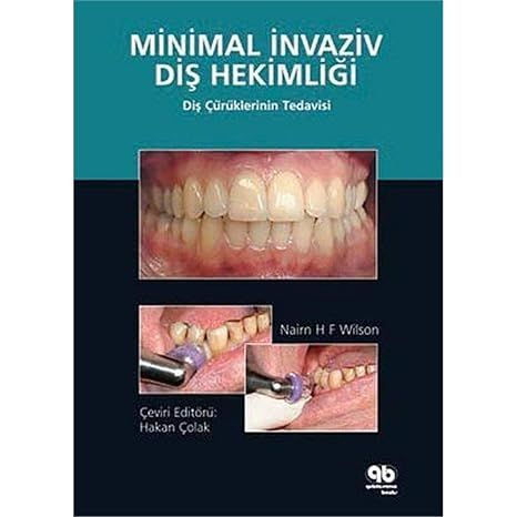 Minimally Invasive Dentistry: The Management of Caries