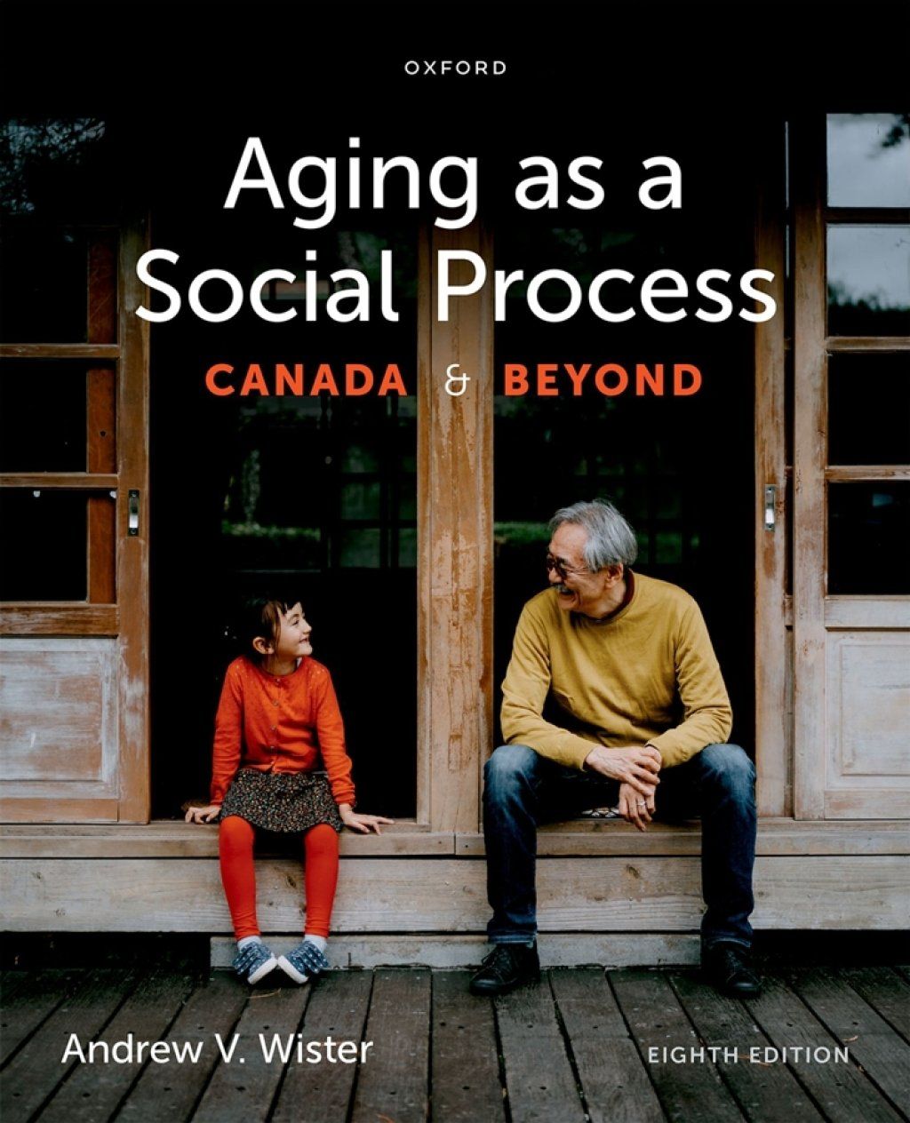 Aging as a Social Process, 8th Edition