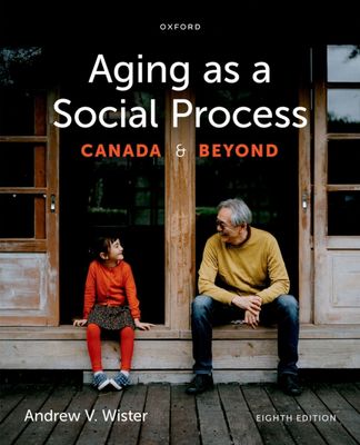 Aging as a Social Process, 8th Edition