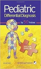 Pediatric Differential Diagnosis – Top 50 Problems