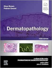 Dermatopathology, 3rd Edition