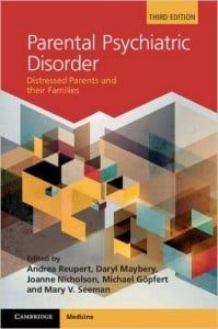 Parental Psychiatric Disorder: Distressed Parents and their Families, 3rd Edition