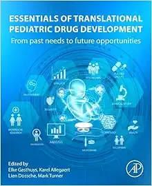 Essential of translational pediatric drug development