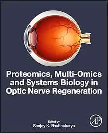 Proteomics, Multi-Omics and Systems Biology in Optic Nerve Regeneration (True PDF from Publisher)
