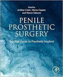 Penile Prosthetic Surgery: Practical Guide to Prosthetic Implant (True PDF from Publisher)