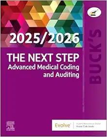 Buck’s The Next Step: Advanced Medical Coding and Auditing, 2025/2026 Edition (True PDF from Publisher)