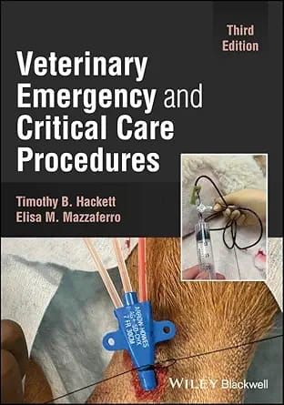Veterinary Emergency and Critical Care Procedures, 3rd edition