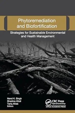 Phytoremediation and Biofortification