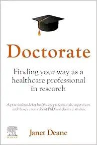 Doctorate: Finding your Way as a Healthcare Professional in Research