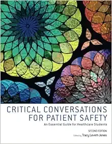 Critical Conversations for Patient Safety, 2nd Edition