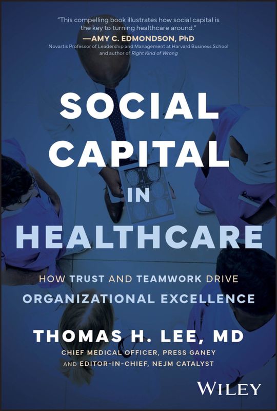 SOCIAL CAPITAL IN HEALTHCARE