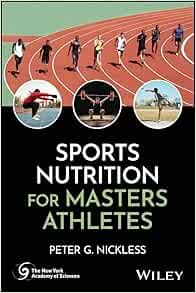 SPORTS NUTRITION FOR MASTERS ATHLETES