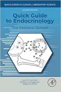 Quick Guide to Endocrinology