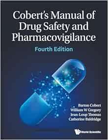 Manual of Drug Safety and Pharmacovigilance, Fourth Edition