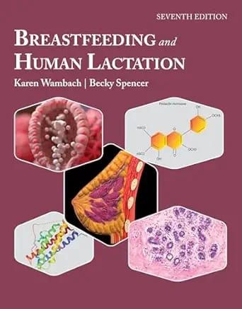 Breastfeeding and Human Lactation, Seventh Edition