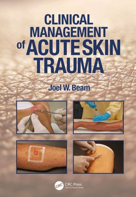 Clinical Management of Acute Skin Trauma (Original PDF from Publisher)