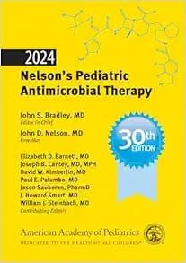 2024 Nelson’s Pediatric Antimicrobial Therapy, 30th Edition (Original PDF from Publisher)
