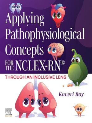 Applying Pathophysiological Concepts