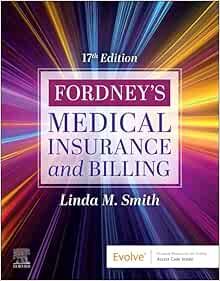 Medical Insurance and Billing, 17th Edition