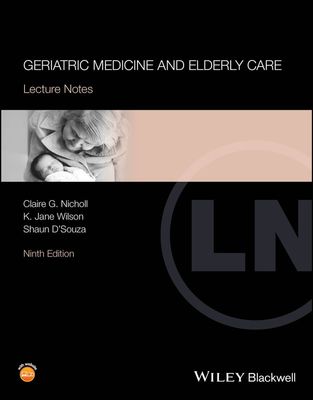 Geriatric Medicine and Elderly Care, 9th Edition
