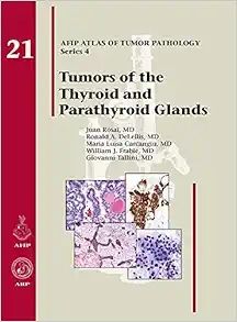 Tumors of the Thyroid and Parathyroid Glands (AFIP Atlas of Tumor Pathology, Series 4, Fascicle 21) (Original PDF from Publisher)