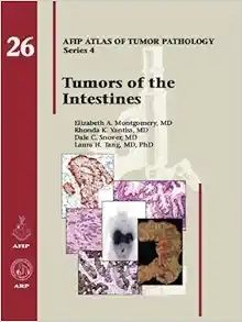 Tumors of the Intestines (AFIP Atlas of Tumor Pathology, Series 4, Fascicle 26) (Original PDF from Publisher)