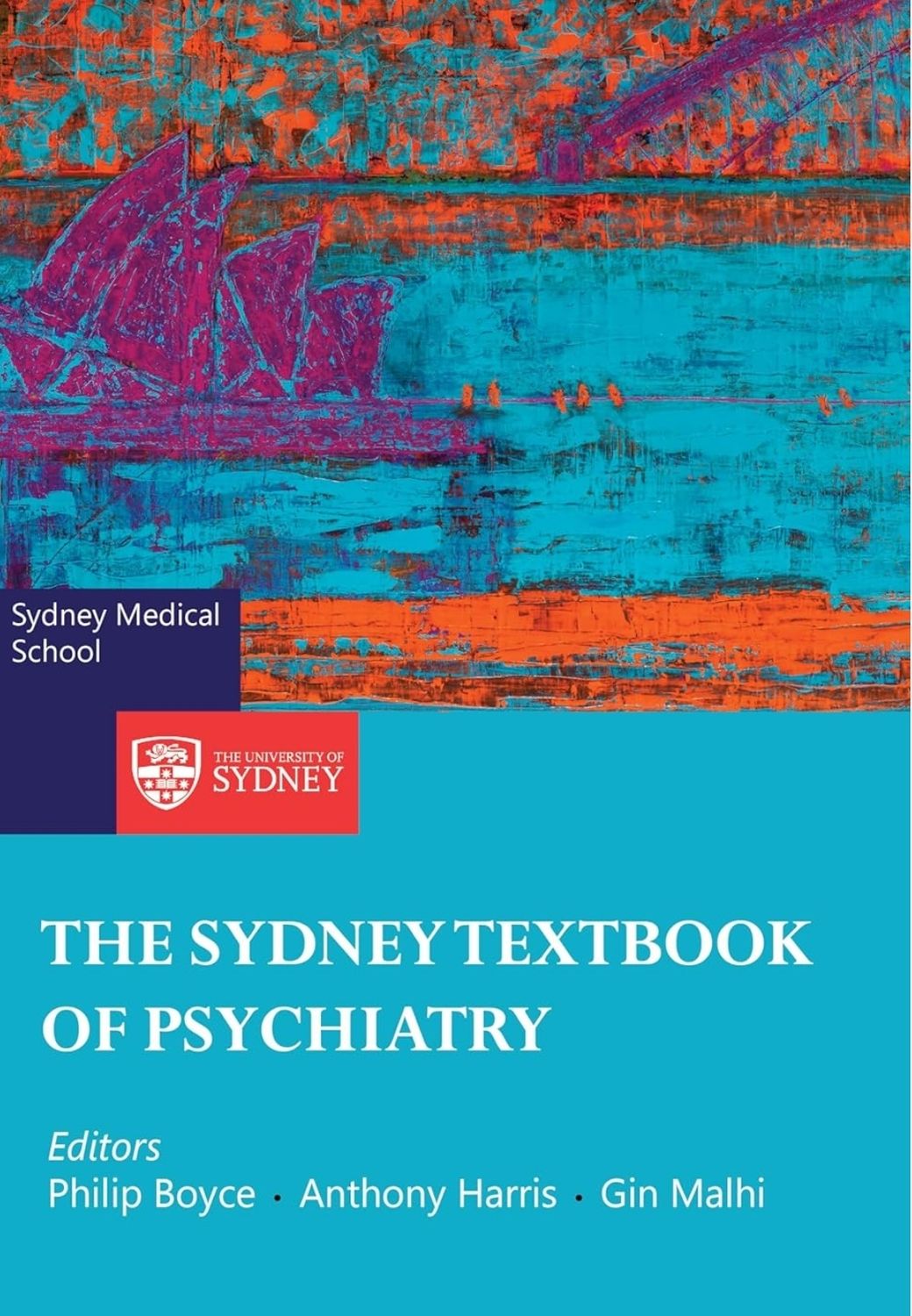 The Sydney Textbook of Psychiatry
