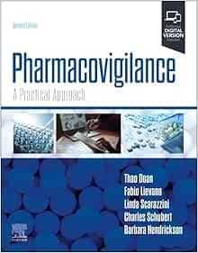 Pharmacovigilance: A Practical Approach, 2nd edition