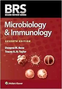 BRS Microbiology and Immunology, 7th Edition