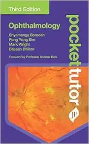 Pocket Tutor Ophthalmology: Third Edition