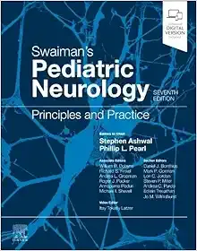 Pediatric Neurology: Principles and Practice, 7th Edition