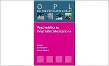 Psychedelics is Psychiatric Medications
