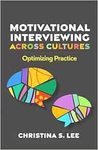 Applications of Motivational Interviewing series
