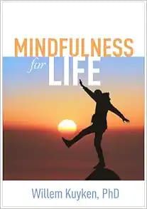 Mindfulness for life