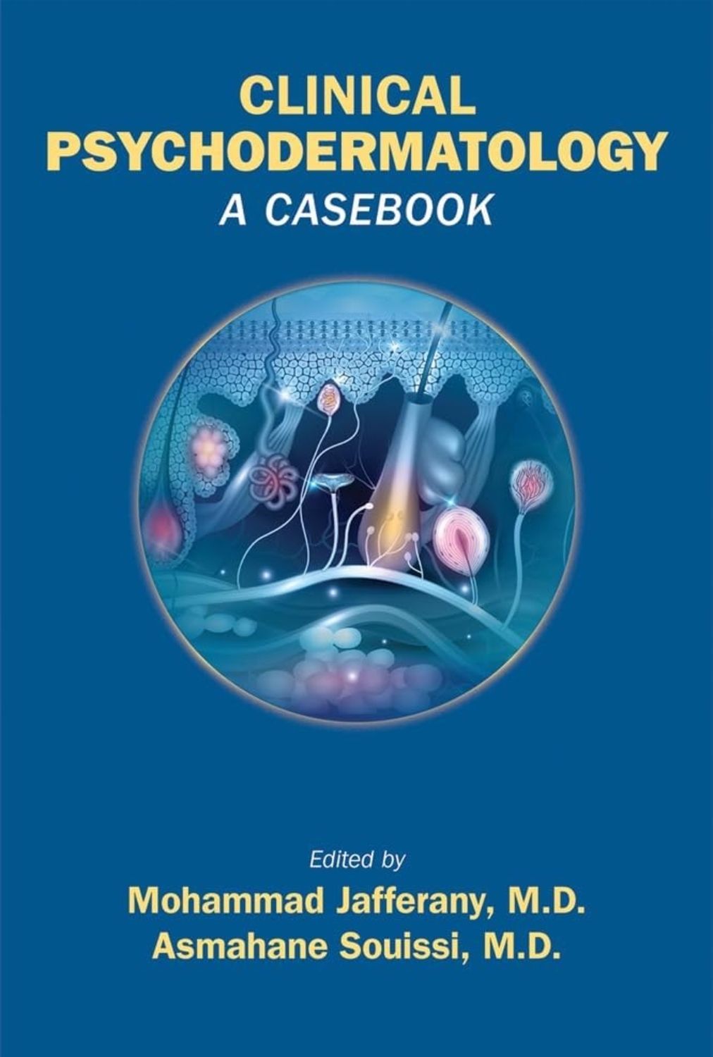 Clinical Psychodermatology A Casebook