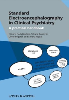 Electroencephalography in Clinical psychiatry: A Practical Handbook