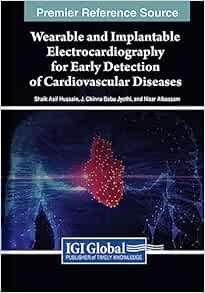 Wearable and Implantable Electrocardiography for Early Detection of Cardiovascular Diseases (Original PDF from Publisher)