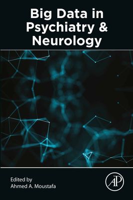 Big Data in Psychiatry and Neurology (Original PDF from Publisher)
