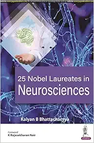 25 Nobel Laureates in Neurosciences (Original PDF from Publisher)