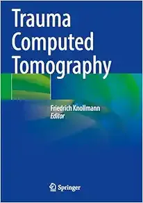 Trauma Computed Tomography (Original PDF from Publisher)