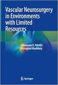 Vascular Neurosurgery in Environments with Limited Resources (Original PDF from Publisher)