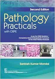 Pathology Practicals with OSPE, 2nd Edition (Original PDF from Publisher)