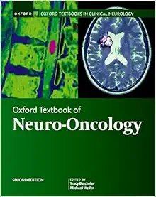 Oxford Textbook of Neuro-Oncology (Oxford Textbooks in Clinical Neurology), 2nd edition (Original PDF from Publisher)