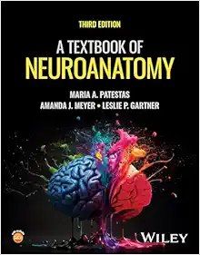 A Textbook of Neuroanatomy, 3rd edition (Original PDF from Publisher)