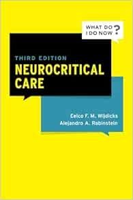 Neurocritical Care 3rd Edition 2025 What to Know