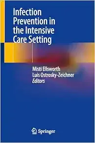 Infection Prevention in the Intensive Care Setting (Original PDF from Publisher)