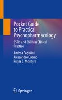 Pocket Guide to Practical Psychopharmacology - SSRIs and SNRIs in Clinical Practice 2025